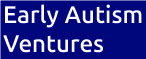 Early Autism Ventures